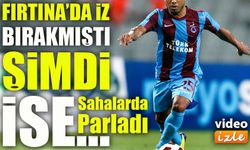 Trabzonspor'un Efsane İsimlerindendi Şimdi İse; Sahalarda Göz Kamaştırdı