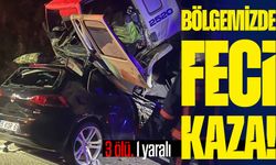 Bölgemizde feci trafik kazası: 3 kişi hayatını kaybetti