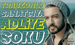 Trabzonlu sanatçı Yusuf Güney adliyeye getirildi! Günler sonra ortaya çıktı