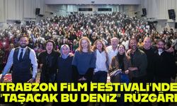 Trabzon Film Festivali’nde “Taşacak Bu Deniz” Rüzgârı: Ünlü İsimlerle Dolu Salon, Samimi Anlar
