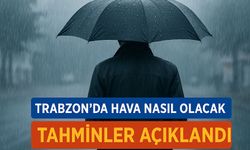 Trabzon Ve Karadeniz Bugün Hava Nasıl Olacak? İlçe İlçe 6 Aralık Tahmini Açıklandı