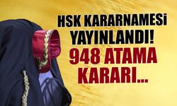 HSK Kararnamesi Açıklandı! 948 Hakım ve Savcıya Atama...