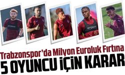 Trabzonspor’da Milyon Euroluk Fırtına: 5 Yıldızın Üzerinde Büyük Oyun
