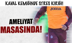 Kaval Kemiğinde Stres Kırığı: Rayyan Baniya Ameliyat Masasında