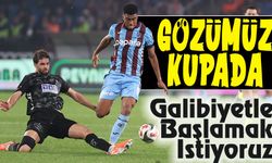 Trabzonspor Kupaya Galibiyetle Başlamak İstiyor