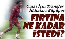 Trabzonspor’da Christ Oulai Fırtınası: Başlangıç Fiyatı 37 Milyon Euro