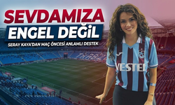 Seray Kaya’dan Trabzonspor’a Derbi Öncesi Duygusal Destek: Formayla Paylaştı, Marş Söyledi
