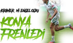 Konyaspor Transferde Frene bastı. Kramer mi engel oldu