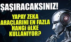 Herkes Kullanıyor, Biz İzliyoruz! Yapay Zeka Araçlarını En Fazla Hangi Ülke Kullanıyor?
