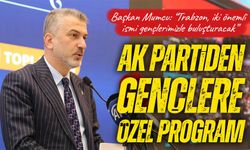 AK Parti’den Gençlere Özel Program: Net Konuşalım Trabzon’da