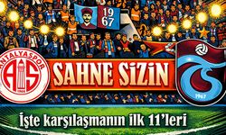 Trabzonspor Antalyaspor Deplasmanında: İlk 11’ler Açıklandı