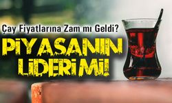 Çay Fiyatlarına Zam mı Geldi? İşte Güncel Çaykur ve Lipton Fiyatları