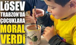 LÖSEV’den Trabzon’da lösemili çocuklara moral etkinliği