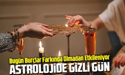 Astrolojide Gizli Gün Bugün Burçlar Farkında Olmadan Etkileniyor