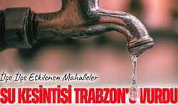 Sabah Saatlerinde Şok Gelişme: Trabzon’da Su Kesintileri Peş Peşe