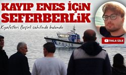 Trabzon’da kaybolan 25 yaşındaki Enes Terzi için seferberlik başlatıldı