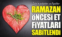 Ramazan boyunca et fiyatları sabitlendi: İşte marketler ve fiyatlar