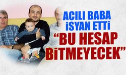 Trabzonlu Mühendisin Ölümü Yürekleri Yaktı: Baba “Bu Hesap Bitmeyecek”