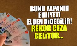 Bunları Yapan Ehliyeti Kaptırabilir! Yeni Teklif Dikkat Çekti