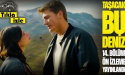 Taşacak Bu Deniz 14. Bölüm Ön İzleme Yayınlandı: İso ve Fadime’nin Evliliğinde Sır Perdesi Aralanıyor