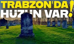 Trabzon’da 11 Ailede Hüzün Var : Kimler Vefat Etti, Nerede Defnedilecekler