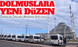Trabzon’da Ulaşımda Yeni Dönem: Merkezde Dolmuş Yoğunluğu Sona Eriyor
