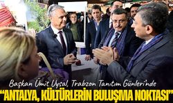 Başkan Ümit Uysal, Trabzon Tanıtım Günleri’nde Antalya’yı Temsil Etti