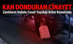 Kan Donduran Olay: Zanlıların Valizle Cansız Beden Taşıdığı Anlar Kamerada