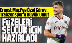 Ernest Muçi’ye Özel Görev, Trabzonspor’a Büyük Umut