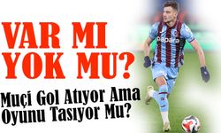 Ernest Muçi Trabzonspor’un 10 numarası olabilir mi? Skora Dokunuyor, Oyuna Dokunamıyor Mu?