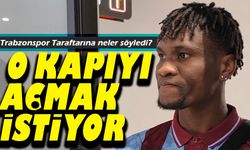 Chibuike Nwaiwu, Trabzonspor Taraftarına neler söyledi? Buradan nereye gitmek istiyor?
