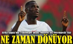 Afrika Kupası’nda Trabzonspor İmzası: Onuachu Attı, Onyemaechi Yıktı