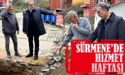 Sürmene’de Hizmet Haftası: İlçe Genelinde Kapsamlı Çalışmalar Tamamlandı