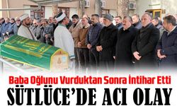 Sütlüce’de Acı Olay: Baba Oğlunu Vurduktan Sonra Kendi Canına Kıydı