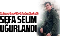 Trabzon Genç Bir Evladını Kaybetti: Sefa Selim Son Yolculuğuna Uğurlandı