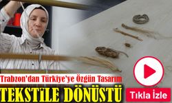 Trabzon’dan Türkiye’ye Özgün Tasarım: Mısır Koçanından Kıyafet Üretildi