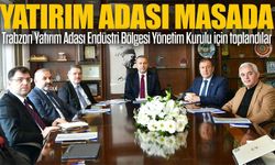 Vali Tahir Şahin Başkanlığında Trabzon Yatırım Adası Endüstri Bölgesi Toplantısı Gerçekleştirildi