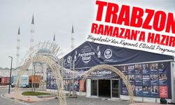 Trabzon Büyükşehir Belediyesi’nden Ramazan’a Özel Kapsamlı Etkinlik Programı