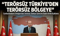 Cumhurbaşkanı Erdoğan’dan Terörsüz Türkiye Sürecine İlişkin Kritik Açıklama
