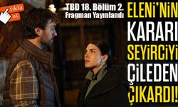 Taşacak Bu Deniz 18. Bölüm 2. Fragman Yayınlandı: Eleni’nin kararı seyirciyi çileden çıkardı!