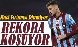 Muçi Fırtınası Dinmiyor: Trabzonspor’da Kariyer Sezonu