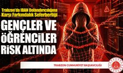 IBAN Dolandırıcılığına Karşı Trabzon Genelinde Eğitim ve Bilgilendirme Atağı