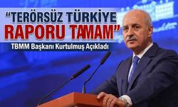 TBMM Başkanı Kurtulmuş Açıkladı: Terörsüz Türkiye Raporu Tamamlandı