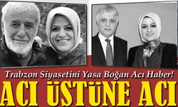 Trabzon Siyasetini Yasa Boğan Acı Haber! Ayşe Sula Köseoğlu’nun Babası Hayatını Kaybetti