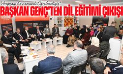 Başkan Ahmet Metin Genç’ten Dil Eğitimi Çıkışı: “Arapçayı Eş Zamanlı Öğretmeliyiz”