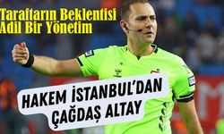 Gaziantep-Trabzonspor Maçına Çağdaş Altay Atandı! Bordo-Mavililerde Hedef Seriyi Sürdürmek