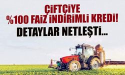 Çiftçiye %100 Faiz İndirimli Kredi! Detaylar Netleşti...
