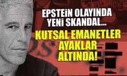 Epstein davasında yeni perde! Kutsal emanete büyük saygısızlık!