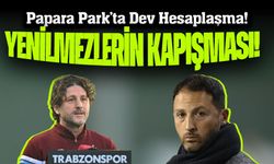 Papara Park’ta Dev Hesaplaşma! Yenilmez Trabzonspor, Namağlup Fenerbahçe’yi Ağırlıyor