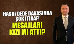 Hasbi Dede Davasında Şok İtiraf: Mesajları Kızı mı Attı?